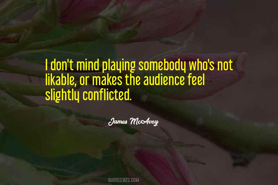 Conflicted Mind Quotes #1222499