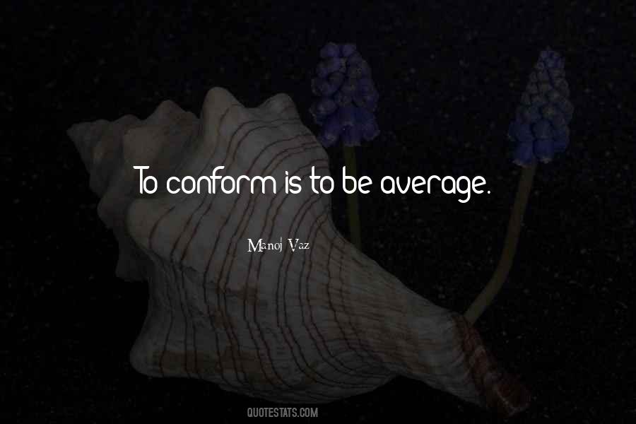 Conform Quotes #1110292