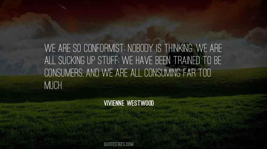 Conformist Quotes #1667681