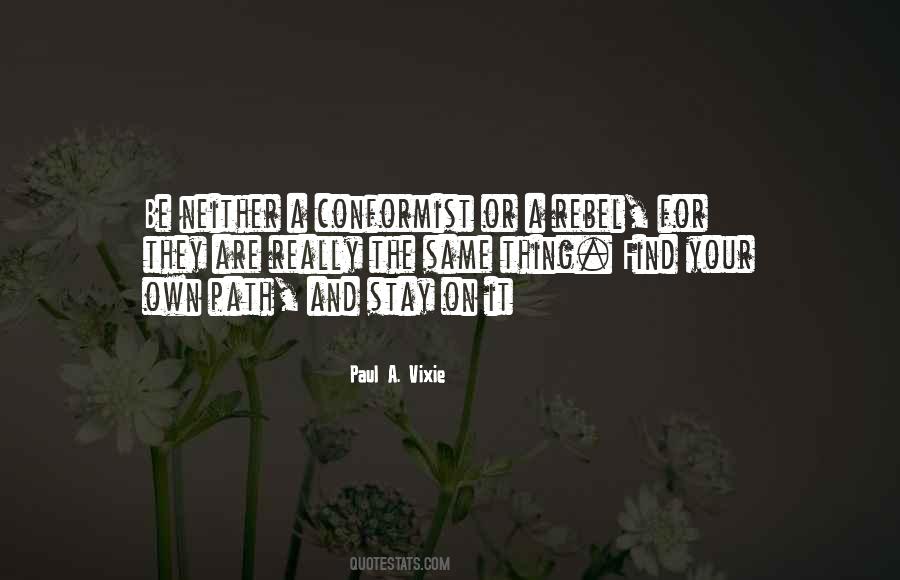 Conformist Quotes #302397