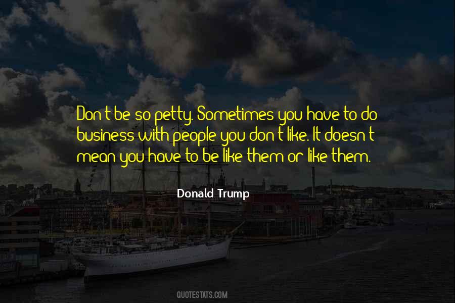 People Are Petty Quotes #135487