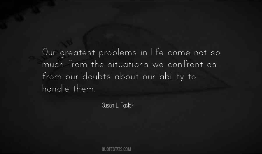 Confront Problems Quotes #1183515