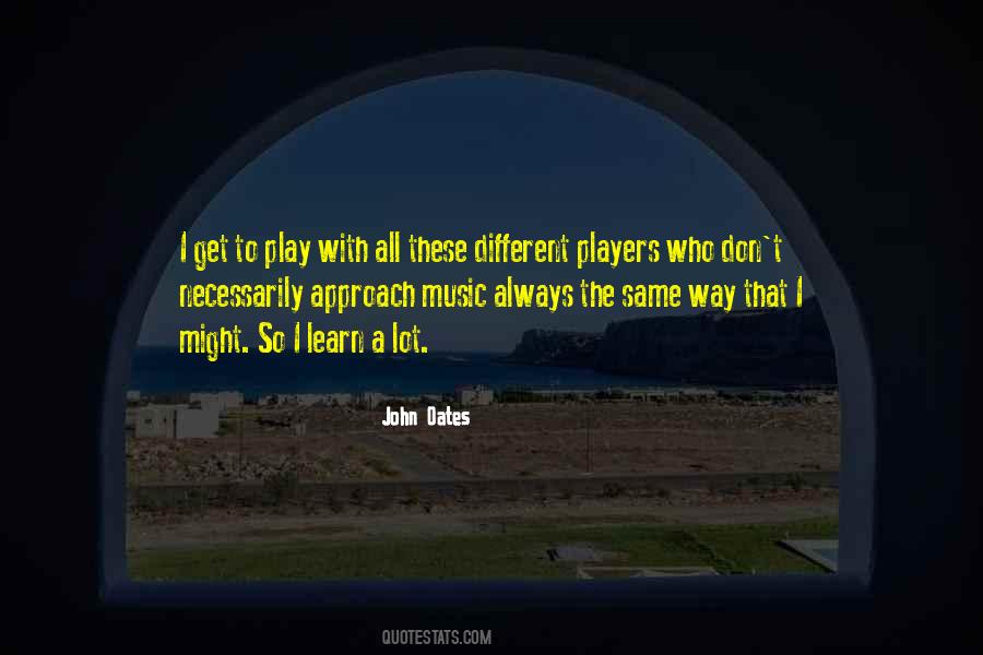 Quotes About The Players #76915