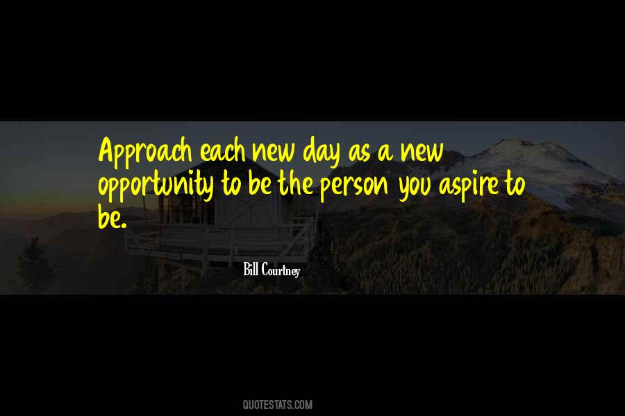 New Day New Opportunity Quotes #1195554