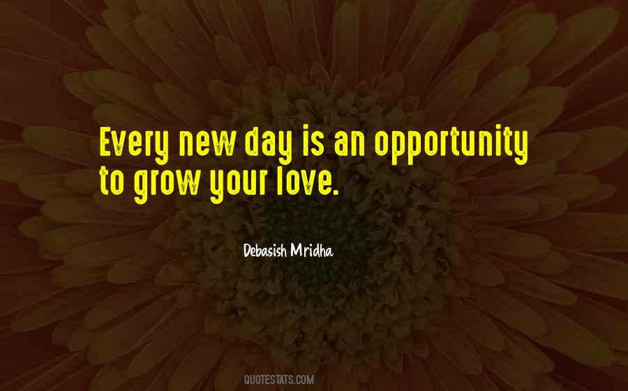 New Day New Opportunity Quotes #99408