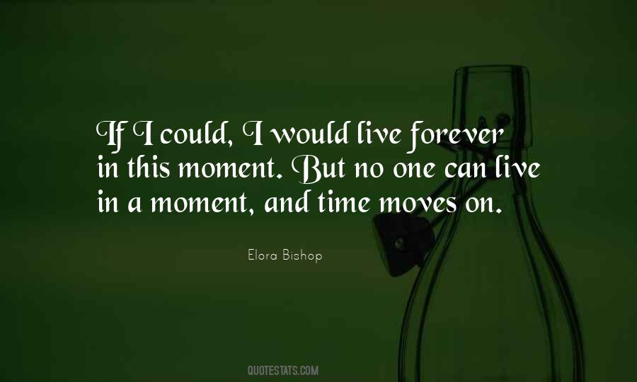 Time Moves On Quotes #504951