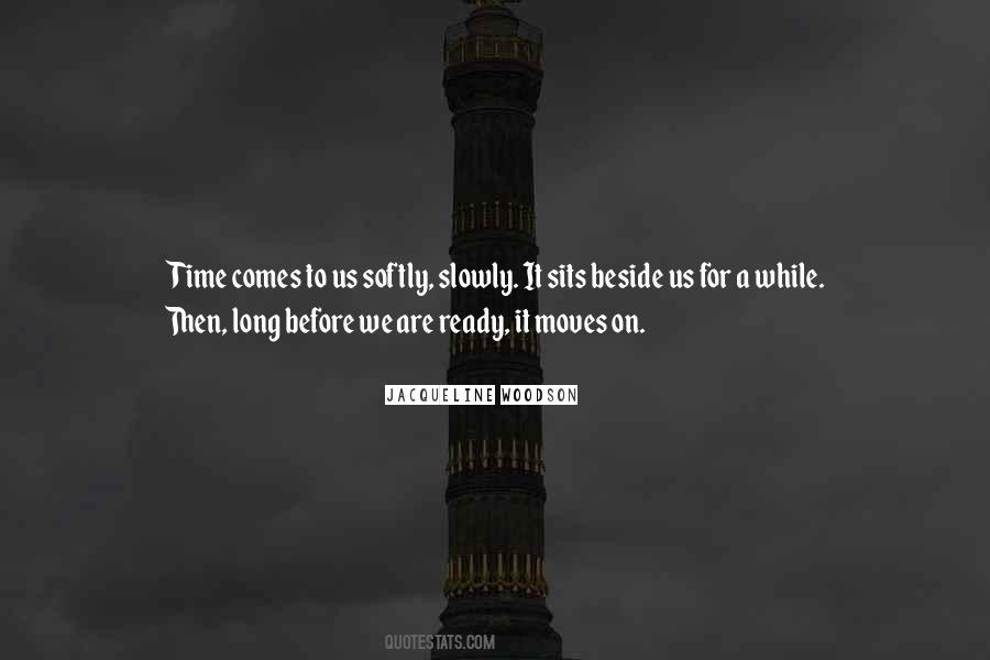 Time Moves On Quotes #6667