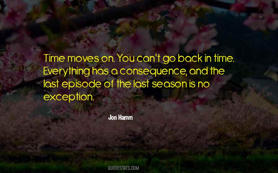 Time Moves On Quotes #737224