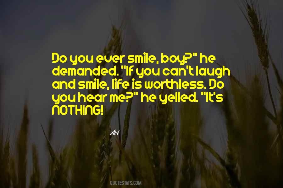 Quotes About Laugh And Smile #917466