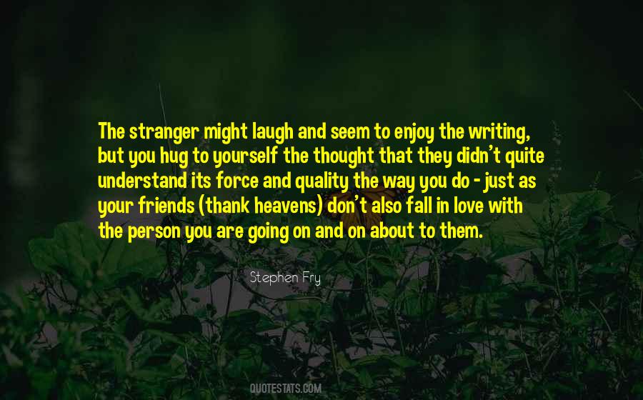 Quotes About Laugh And Love #354655