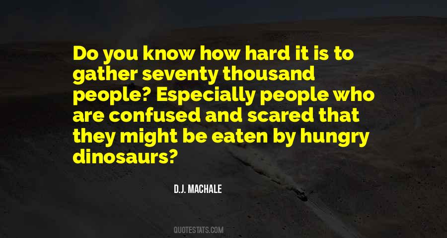 Confused And Scared Quotes #1234497