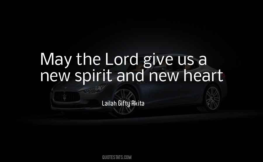 Lord Give Quotes #1710075