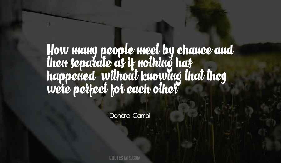 By Chance Quotes #1222727