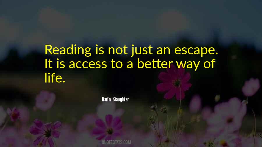 Escape Reading Quotes #659734
