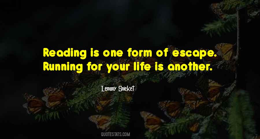 Escape Reading Quotes #789292