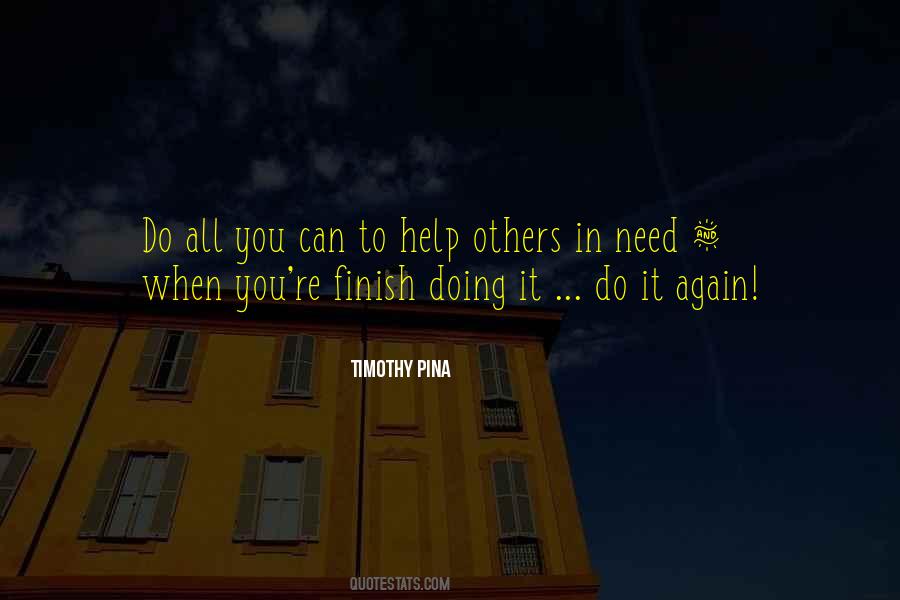 Others In Need Quotes #814412