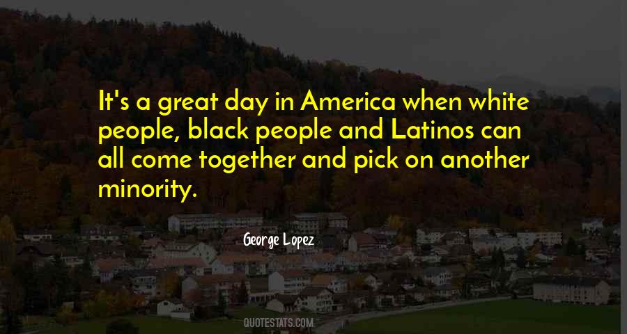Quotes About Latinos #133144