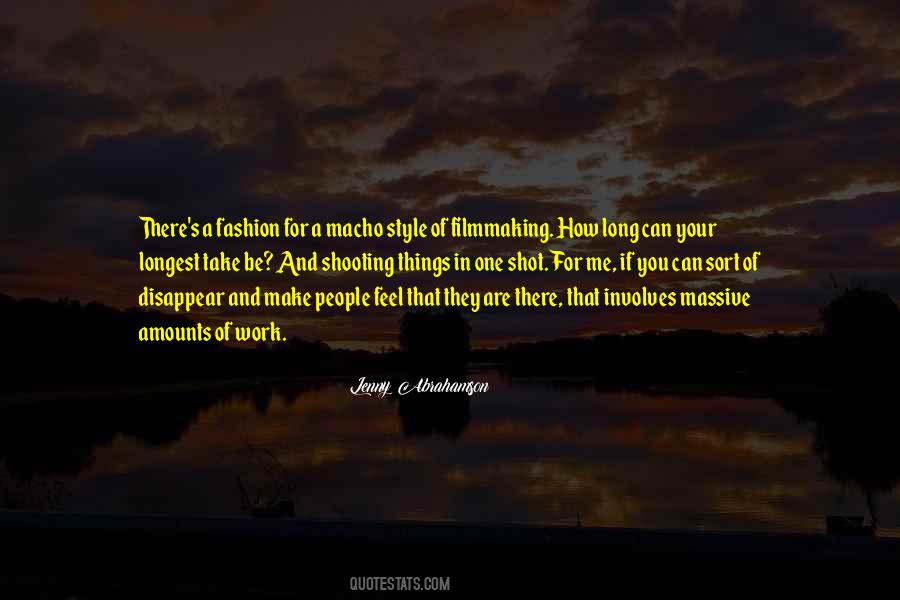 How You Make People Feel Quotes #1815368