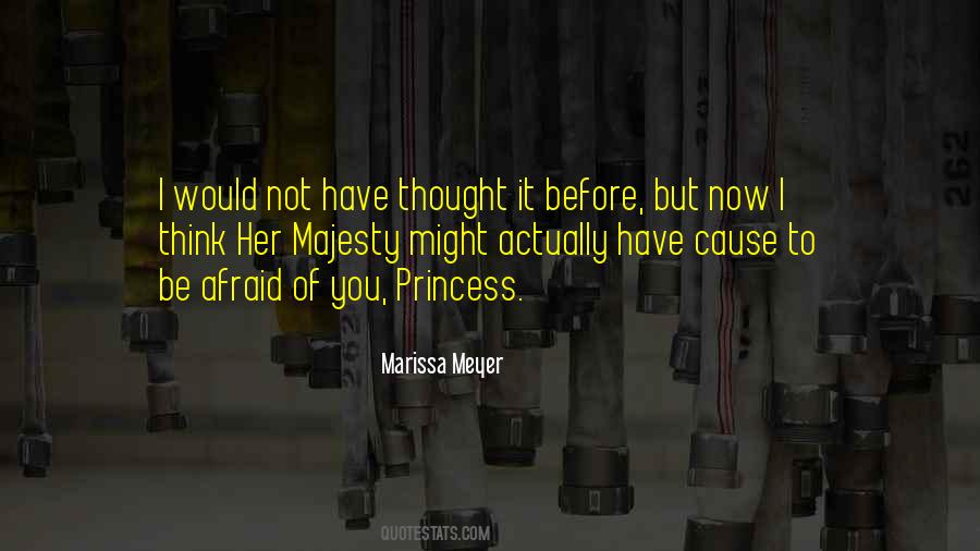 Cause To Quotes #1145296