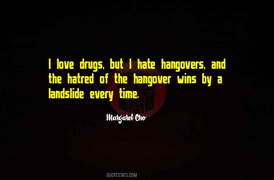 Drugs Love Quotes #1192444