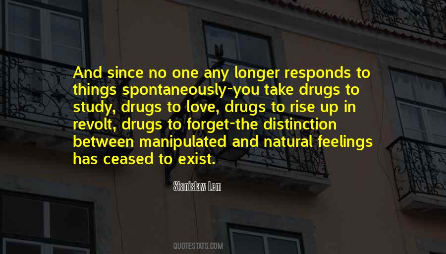 Drugs Love Quotes #811492