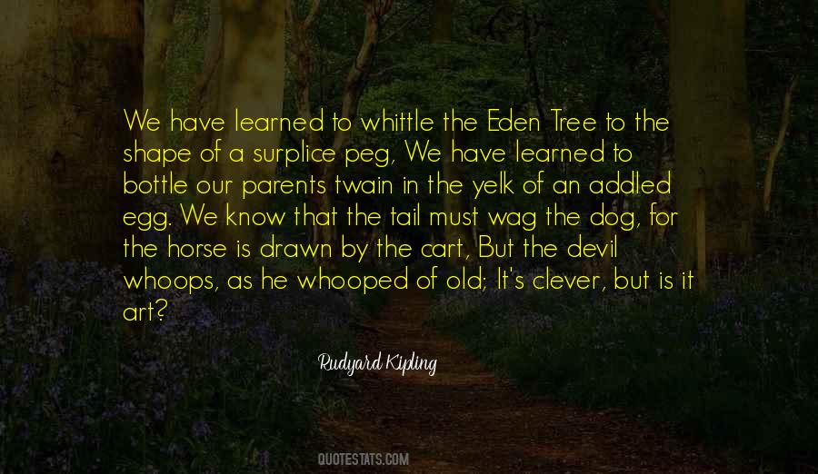 Wag The Dog Quotes #1571204