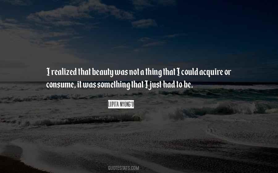 To Acquire Something Quotes #341469