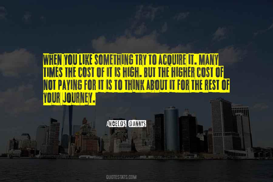 To Acquire Something Quotes #941588
