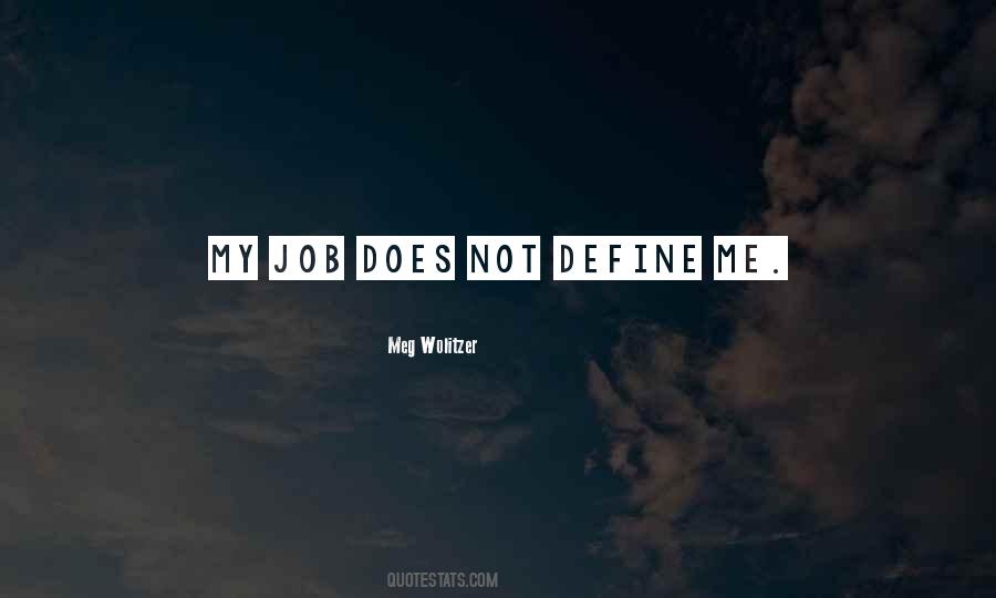 Define Me Quotes #151246