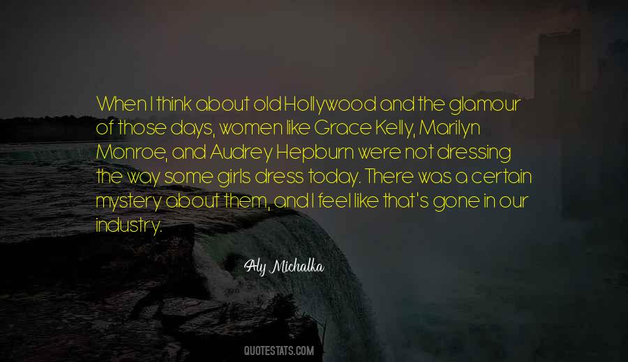 Way I Dress Quotes #827417