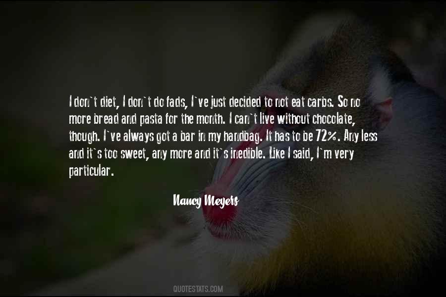 Just Eat It Quotes #458728