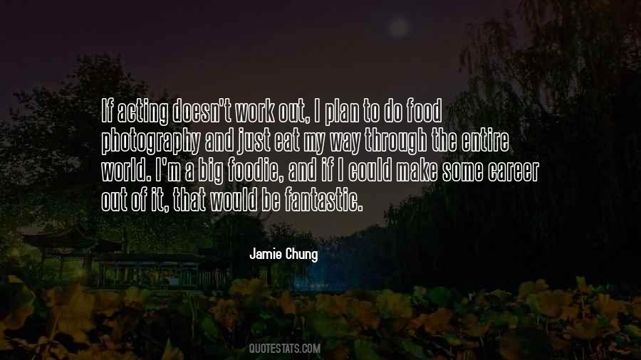Just Eat It Quotes #52206