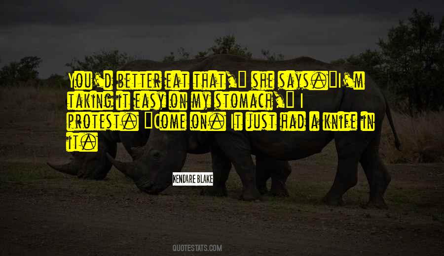 Just Eat It Quotes #99289