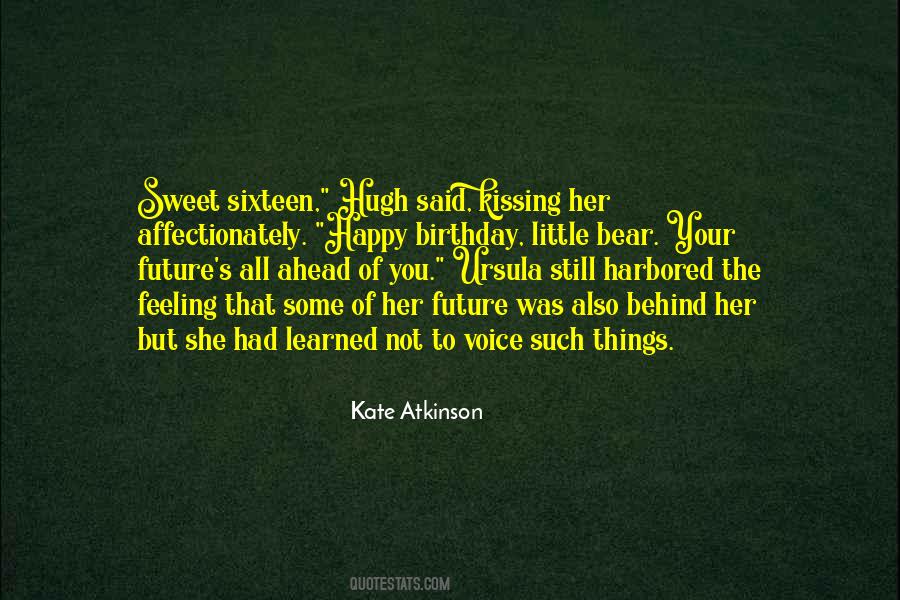 Happy Birthday Sweet Sixteen Quotes #367531
