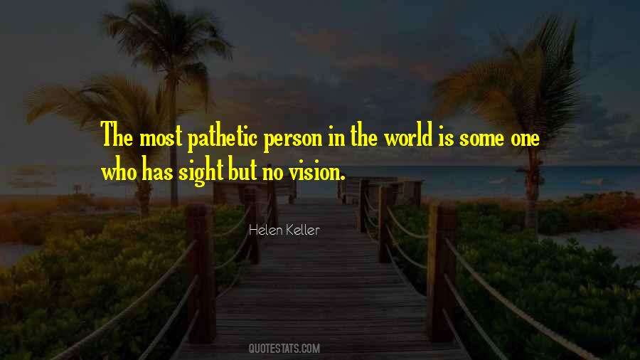 Person In The World Quotes #1353384