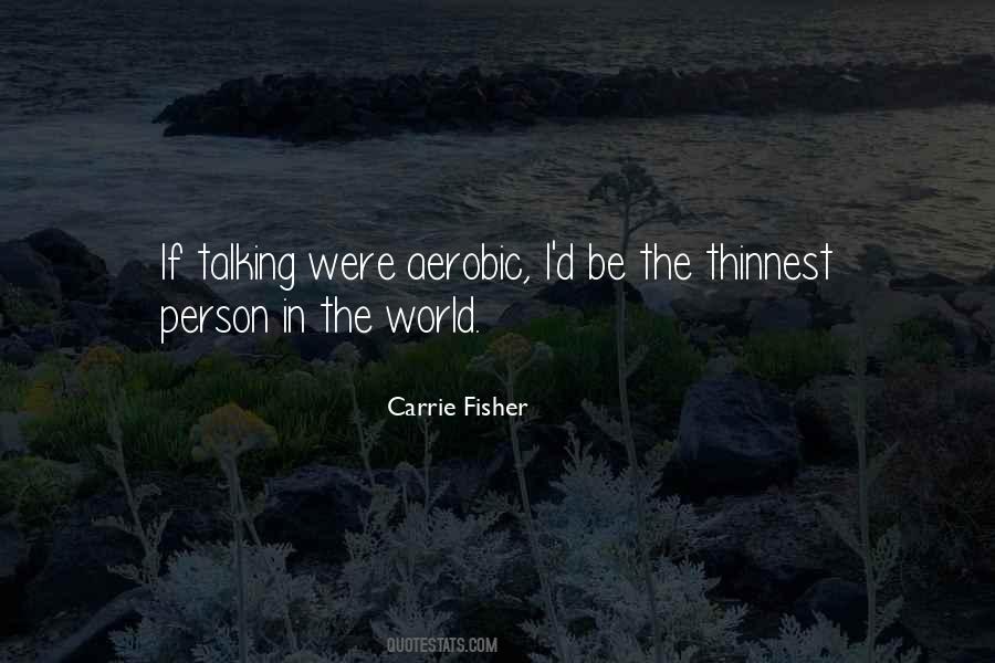 Person In The World Quotes #1739935