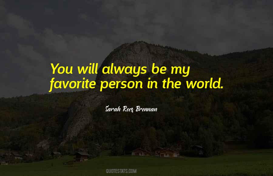 Person In The World Quotes #1803924