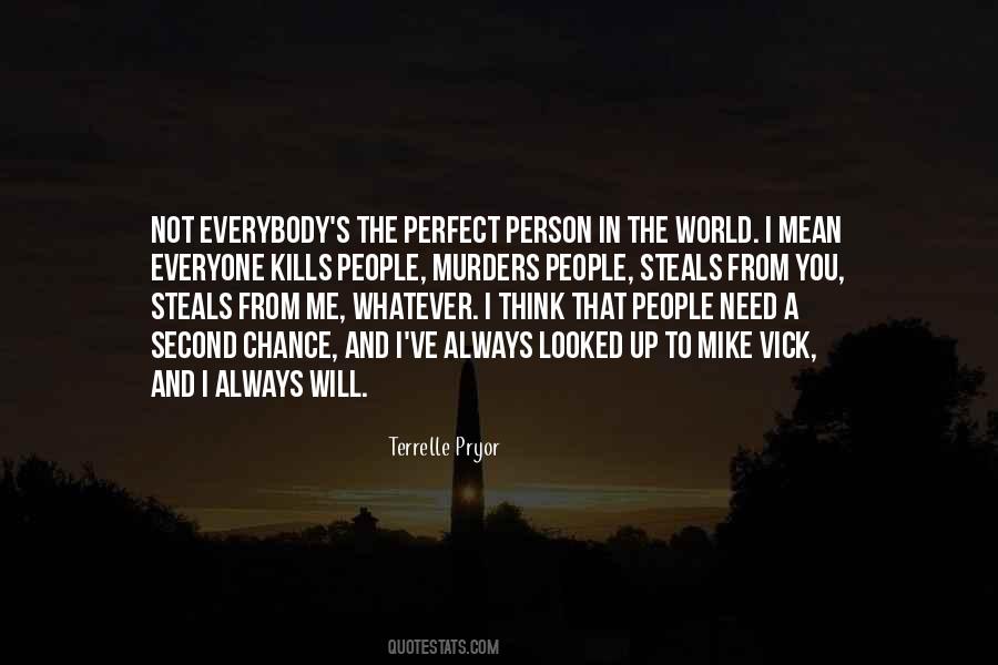 Person In The World Quotes #1807585