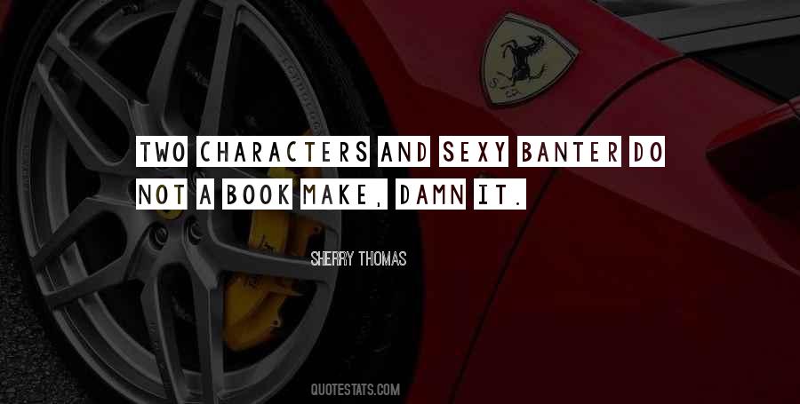 Characters Novel Quotes #127639