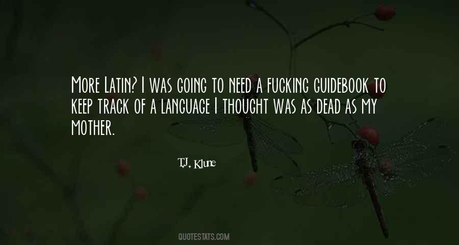 Quotes About Latin Language #1491411