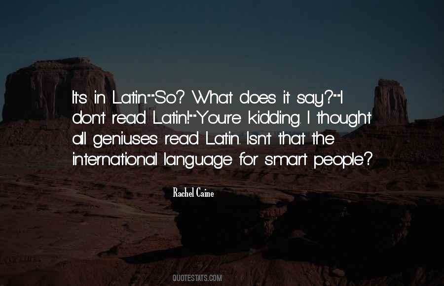 Quotes About Latin Language #1770537