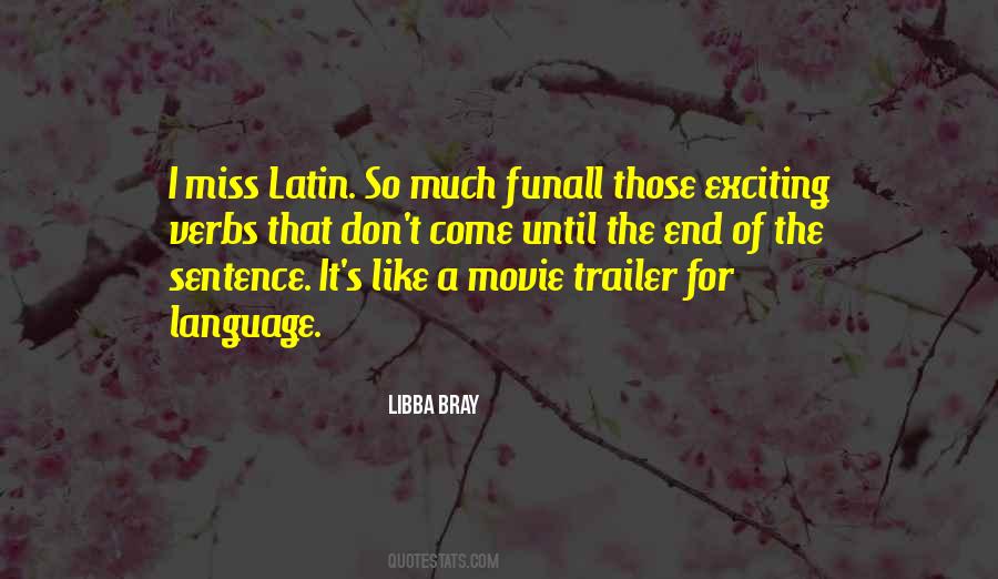 Quotes About Latin Language #840906