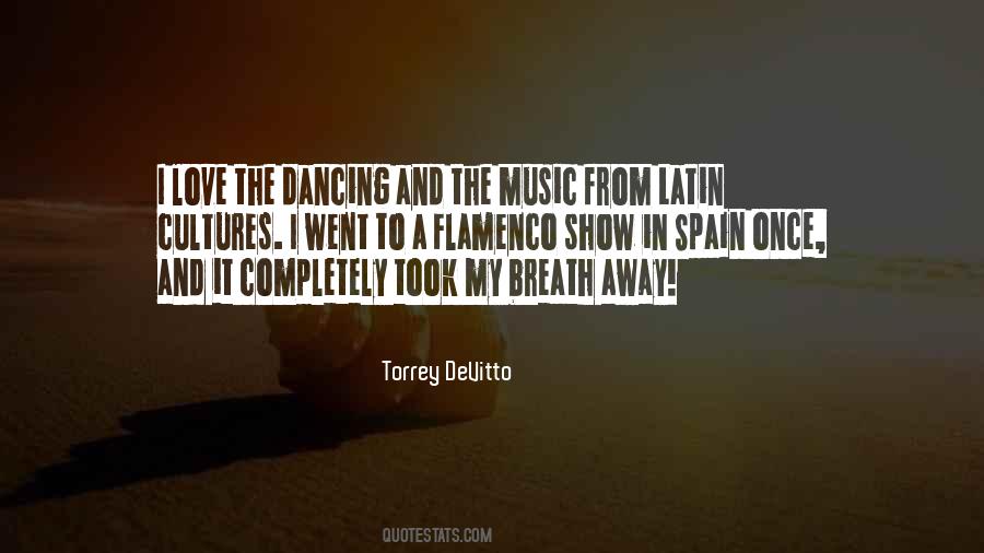 Quotes About Latin Dancing #1492873