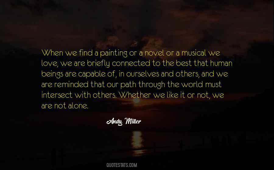 Connected But Alone Quotes #1147711