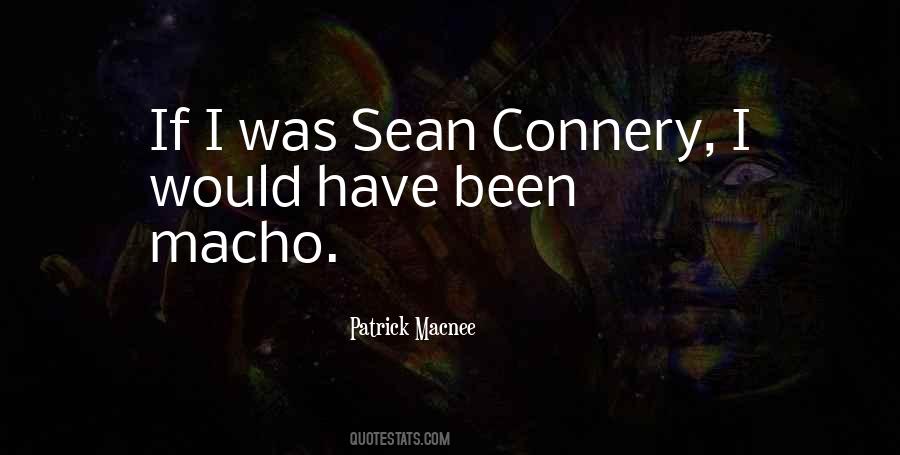 Connery Quotes #241318