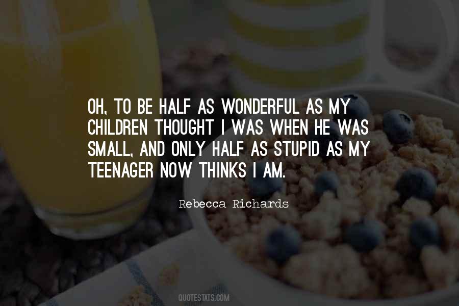 Coulda Told Quotes #1074622