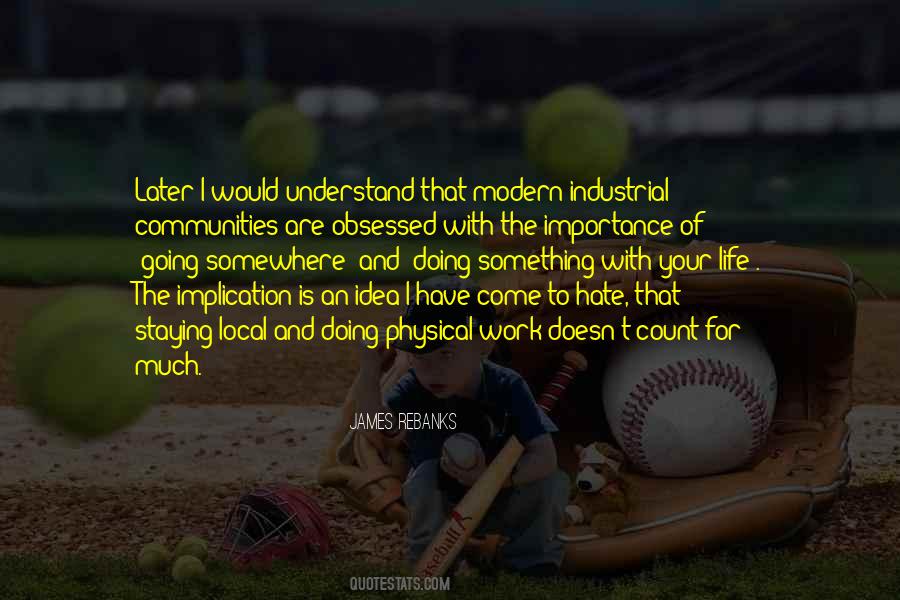 Quotes About Later Life #126905 Quotes About Later Life #126905