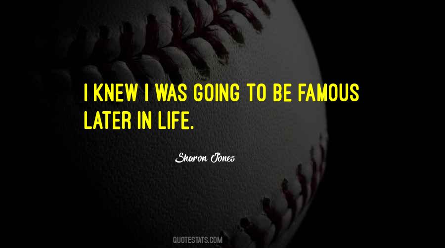 Quotes About Later Life #150645 Quotes About Later Life #150645