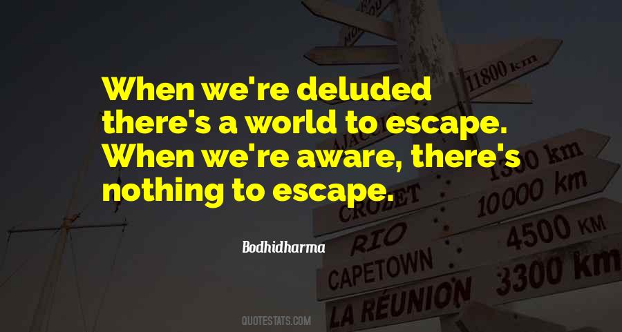 Escape We Quotes #258493