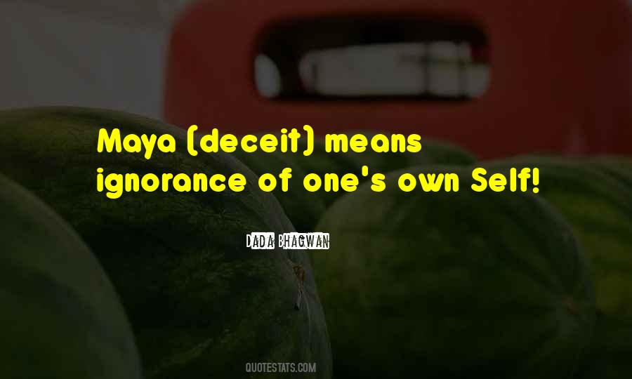 Relation Between Self Deceit Quotes #1424456